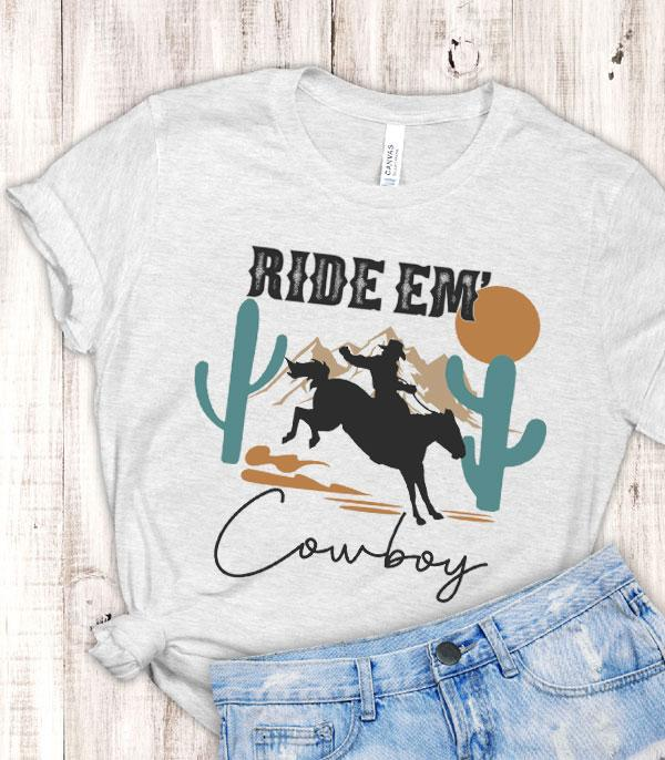 Ride Em' Cowboy Women's T-Shirt